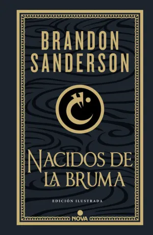 NACIDOS DE LA BRUMA (TRILOGIA  MISTBORN 1) (EDICION ILUSTRADA)