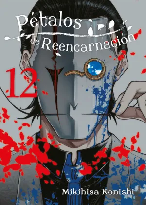PÉTALOS DE REENCARNACIÓN #12