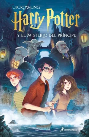 HARRY POTTER V6. HARRY POTTER Y EL MISTERIO DEL PRÍNCIPE (HARRY POTTER [ED. ILUSTRADA)
