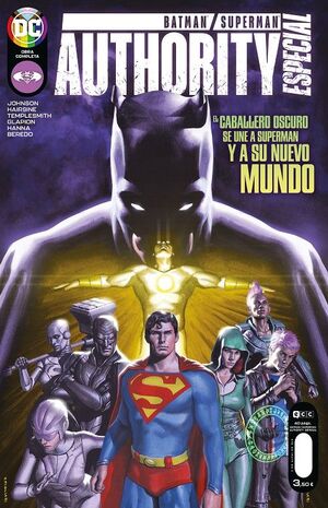 BATMAN / SUPERMAN Y AUTHORITY - ESPECIAL