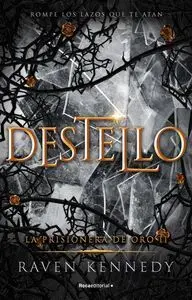 LA PRISIONERA DE ORO V2. DESTELLO