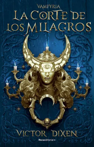 LA CORTE DE LOS MILAGROS