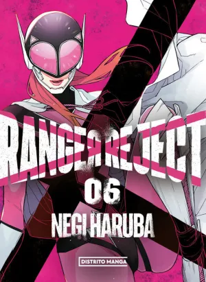 RANGER REJECT #06 RANGER REJECT #06