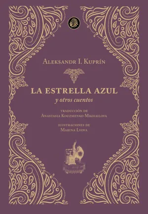LA ESTRELLA AZUL Y OTROS CUENTOS