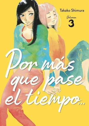 POR MÁS QUE PASE EL TIEMPO #03