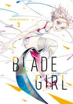 BLADE GIRL LA PARATLETA #03