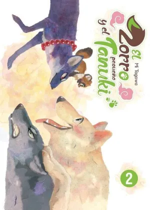 EL ZORRO Y EL PEQUEÑO TANUKI #02
