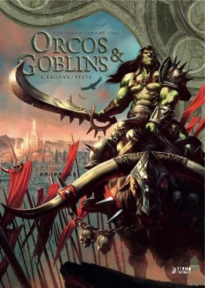 ORCOS Y GOBLINS #06. KRONAN / PESTE