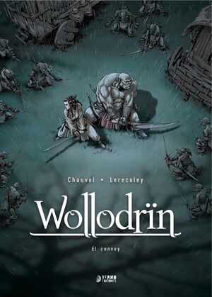 WOLLODRIN #02. EL CONVOY