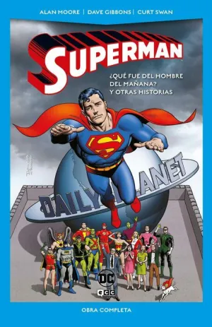 SUPERMAN ¿QUÉ FUE DEL HOMBRE DEL MAÑANA? Y OTRAS HISTORIAS (DC POCKET)