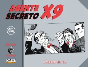 AGENTE SECRETO X-9. LA MUJER SIN MEMORIA (1942-1943)