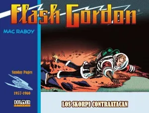 FLASH GORDON. DESASTRE EN EL ESPACIO 1957-1960