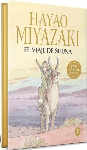 EL VIAJE DE SHUNA (EDICION ESPECIAL)