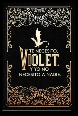 DIARIO OFICIAL DE ALAS DE SANGRE: TE NECESITO, VIOLET