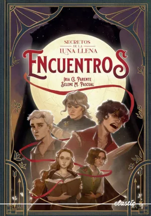 SECRETOS DE LA LUNA LLENA V2. ENCUENTROS