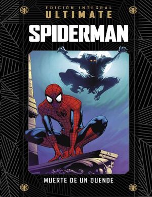 COLECCIONABLE MARVEL ULTIMATE #33. ULTIMATE SPIDERMAN 13