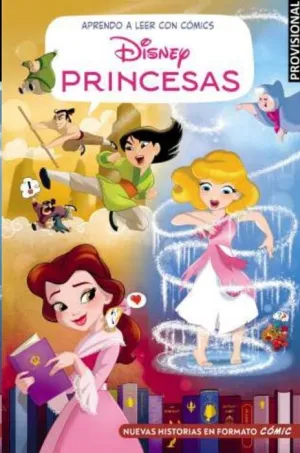 APRENDO A LEER CON CÓMICS. DISNEY PRINCESAS 2 APRENDO A LEER CON CÓMICS. DISNEY PRINCESAS 2