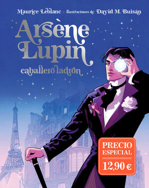 ARSÈNE LUPIN, CABALLERO LADRÓN