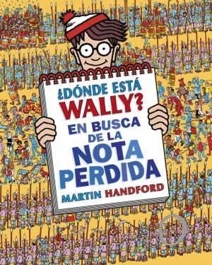 DÓNDE ESTÁ WALLY? EN BUSCA DE LA NOTA PERDIDA