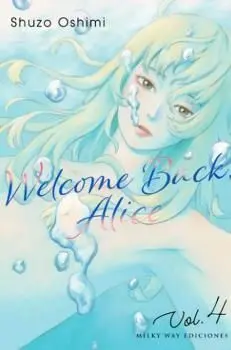 WELCOME BACK, ALICE #04