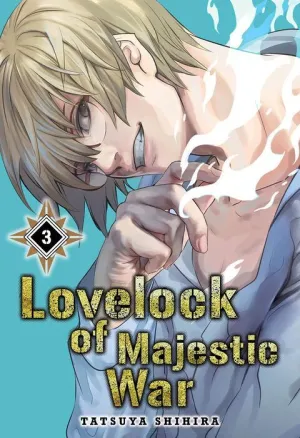 LOVELOCK OF MAJESTIC WAR #03