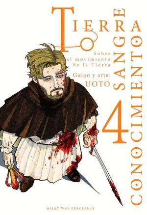 TIERRA, SANGRE, CONOCIMIENTO #04