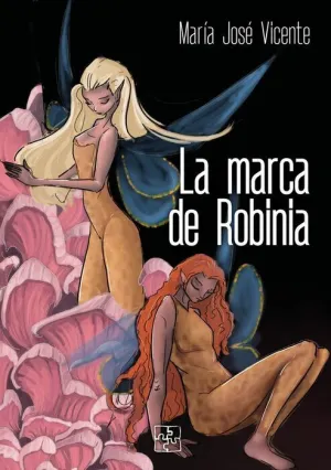 LA MARCA DE ROBINIA