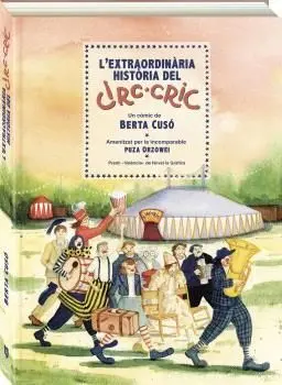 L'EXTRAORDINÀRIA HISTÀRIA DEL CIRC-CRIC ( CATALAN ) L'EXTRAORDINÀRIA HISTÀRIA DEL CIRC-CRIC ( CATALAN )