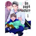 UN PAPA INMADURO #01