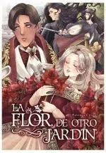 LA FLOR DE OTRO JARDIN LA FLOR DE OTRO JARDIN