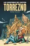 LAS AVENTURAS DEL CAPITÁN TORREZNO V01 (NUEVA EDICION)
