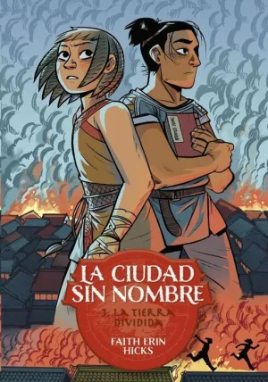 LA CIUDAD SIN NOMBRE #03. LA TIERRA DIVIDIDA