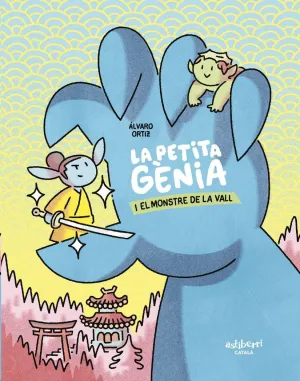 LA PETITA GENIA I EL MONSTRE DE LA VALL (CATALÀ)