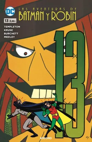 LAS AVENTURAS DE BATMAN Y ROBIN #13