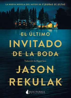 EL ÚLTIMO INVITADO DE LA BODA EL ÚLTIMO INVITADO DE LA BODA