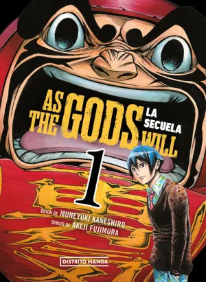 AS THE GODS WILL: LA SECUELA #01