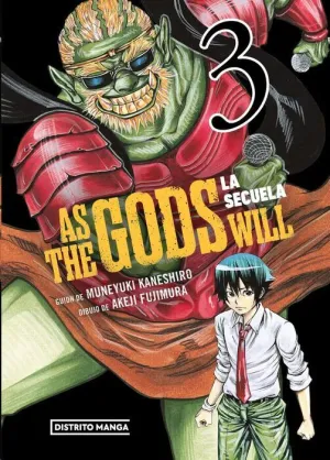 AS THE GODS WILL: LA SECUELA #03