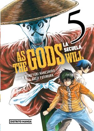 AS THE GODS WILL: LA SECUELA #05