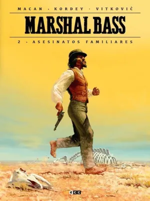 MARSHAL BASS #02. ASESINATOS FAMILIARES