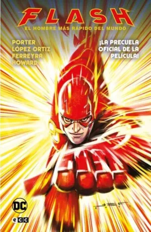 FLASH EL HOMBRE MÁS RÁPIDO DEL MUNDO