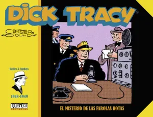 DICK TRACY: (1948-1949) EL MISTERIO DE LAS FAROLAS ROTAS