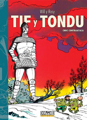 TIF Y TONDU #07. CHOC CONTRAATACA