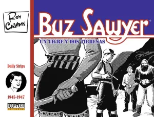 BUZ SAWYER #02. 1945-1947