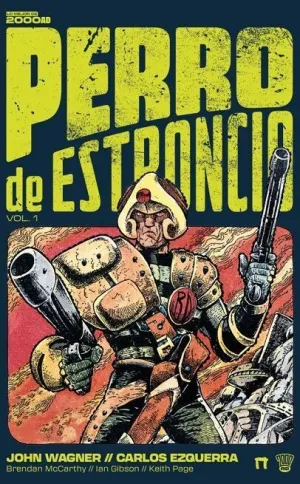 PERRO DE ESTRONCIO VOL. 1 PERRO DE ESTRONCIO VOL. 1