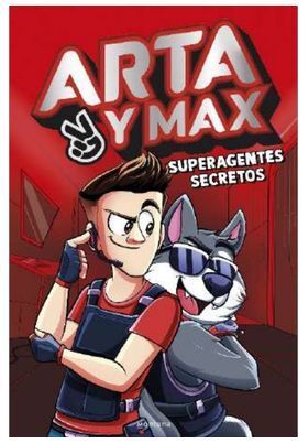 ARTA Y MAX - SUPERAGENTES SECRETOS. GAME, ARTA. Libro en papel.  9788419746450 Comic Stores