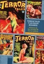 TERROR TALES Y LOS PULPS BIZARROS