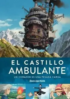 EL CASTILLO AMBULANTE. 2ª ED