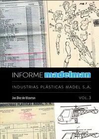 INFORME MADELMAN VOL. 3