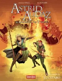 ASTRID, AUDAZ & LOS REYES DE THULE V3. EL CÁTARO