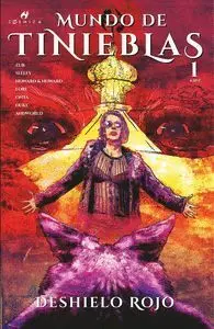 MUNDO DE TINIEBLAS. DESHIELO ROJO #01